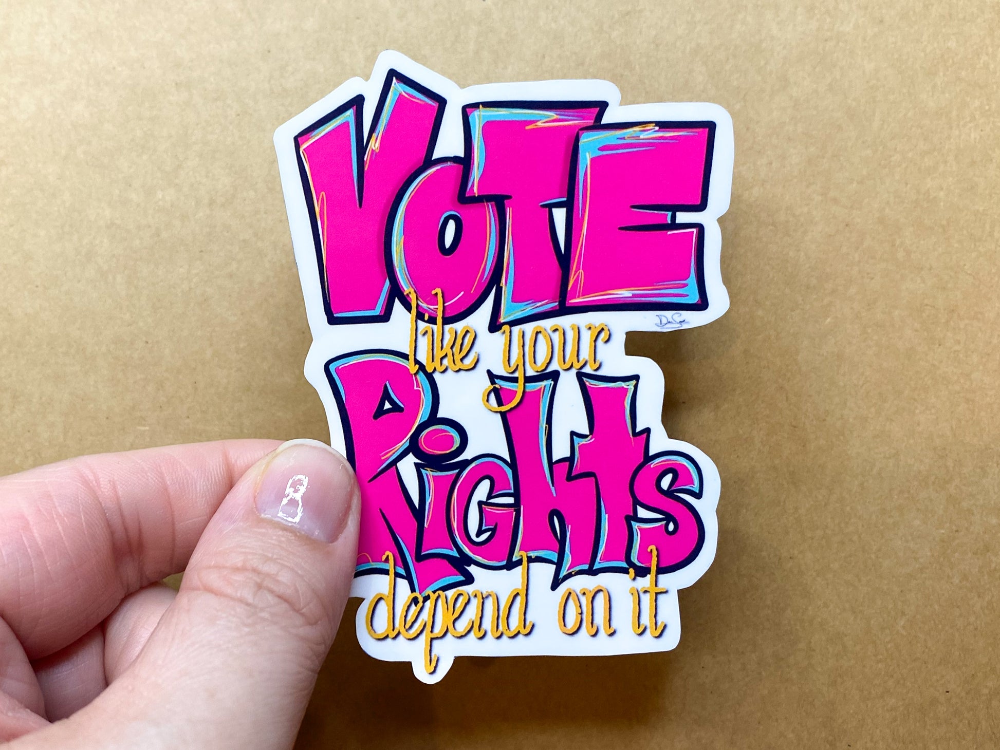 Vote Like Your Rights Depend On It in pink.