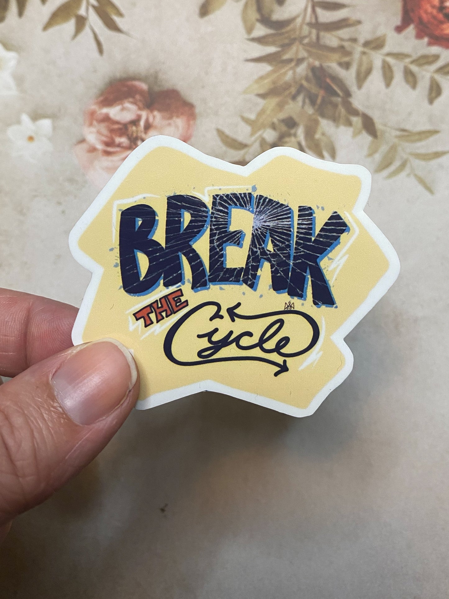 Break the Cycle Sticker